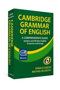 Cambridge Grammar of English A Comprehensive Guide – Spoken and Written English Grammar and Usage